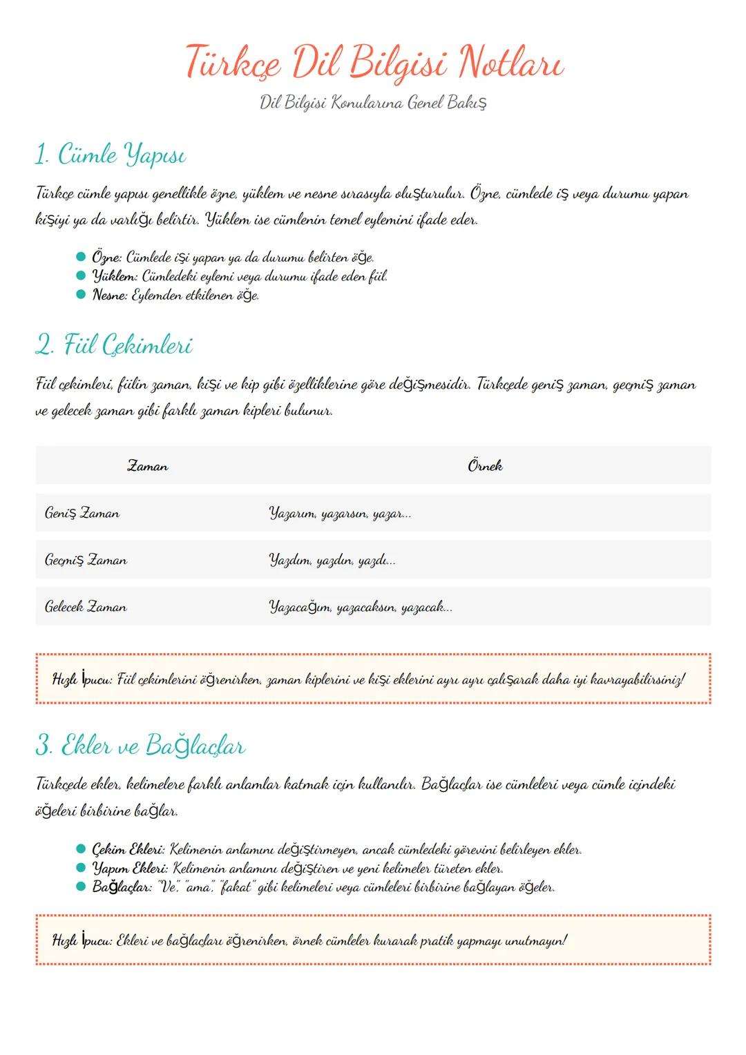 # Türkçe Dil Bilgisi Notları
Dil Bilgisi Konularına Genel Bakış
## 1. Cümle Yapısı
Türkce cümle yapısı genellikle özne, yüklem ve nesne sı