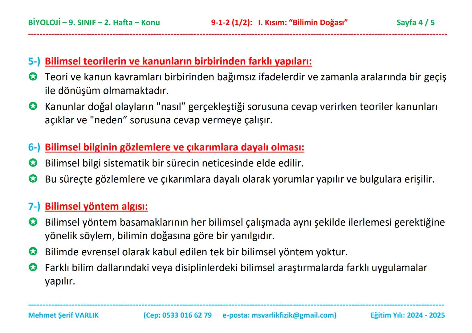 # BİYOLOJİ
# 9. SINIF
# 2. HAFTA BİYOLOJİ - 9. SINIF - 2. Hafta - Konu
9-1-2 (1/2): Ι. Kısım: "Bilimin Doğası"
Sayfa 1/5
Biyoloji
9. Sı