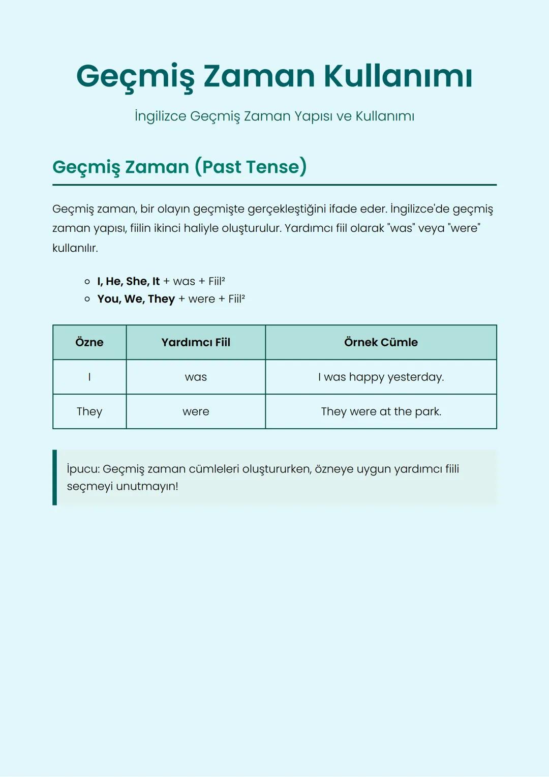 # Geçmiş Zaman Kullanımı
İngilizce Geçmiş Zaman Yapısı ve Kullanımı
## Geçmiş Zaman (Past Tense)
Geçmiş zaman, bir olayın geçmişte gerçek
