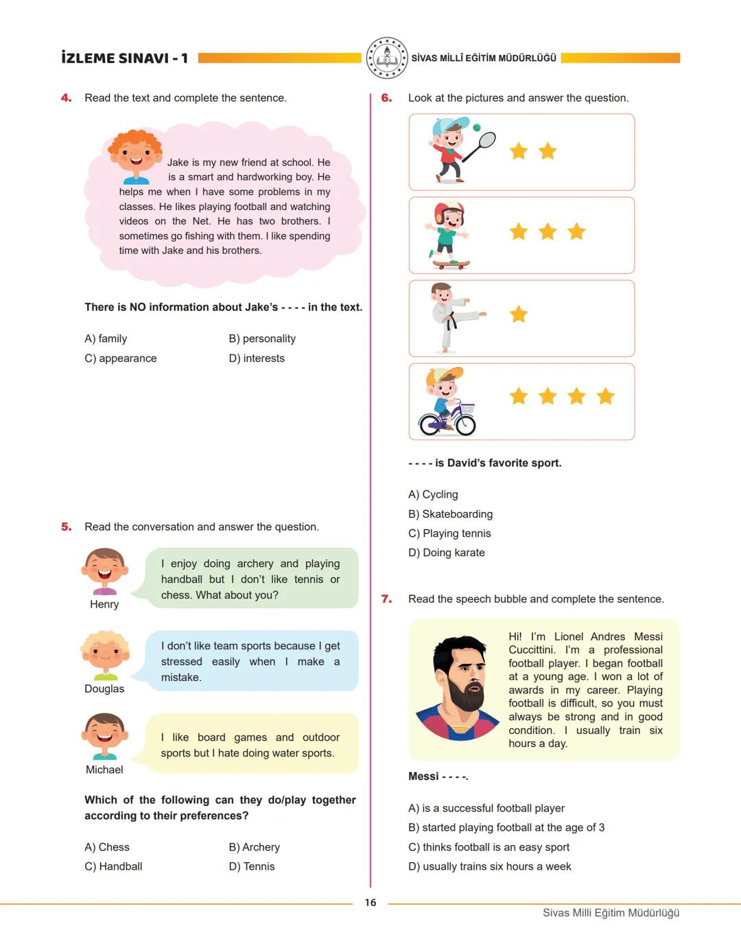 7. SINIF
1.
İZLEME
SINAVI
Düşlerinize Yaklaştıran Köprüler kuruyoruz.
KÖPRÜ
Projesi
Kurslarda Öğretimin Planlanması ve Rehberlikte Üstün