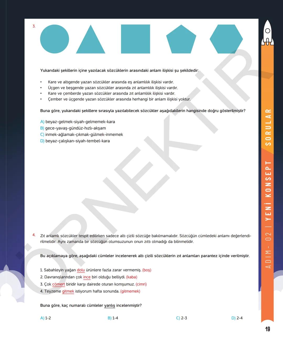 # 7. SINIF TÜRKÇE
Sevgili öğrenciler,
Soruları olduğu kadar etkinliği ve konu anlatımları da yeni nesil olan
Dergi Konseptinde Yeni Nesil D