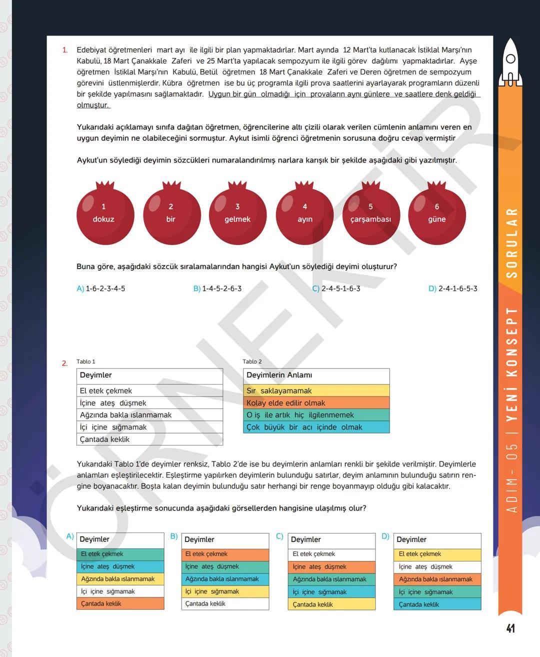 # 7. SINIF TÜRKÇE
Sevgili öğrenciler,
Soruları olduğu kadar etkinliği ve konu anlatımları da yeni nesil olan
Dergi Konseptinde Yeni Nesil D