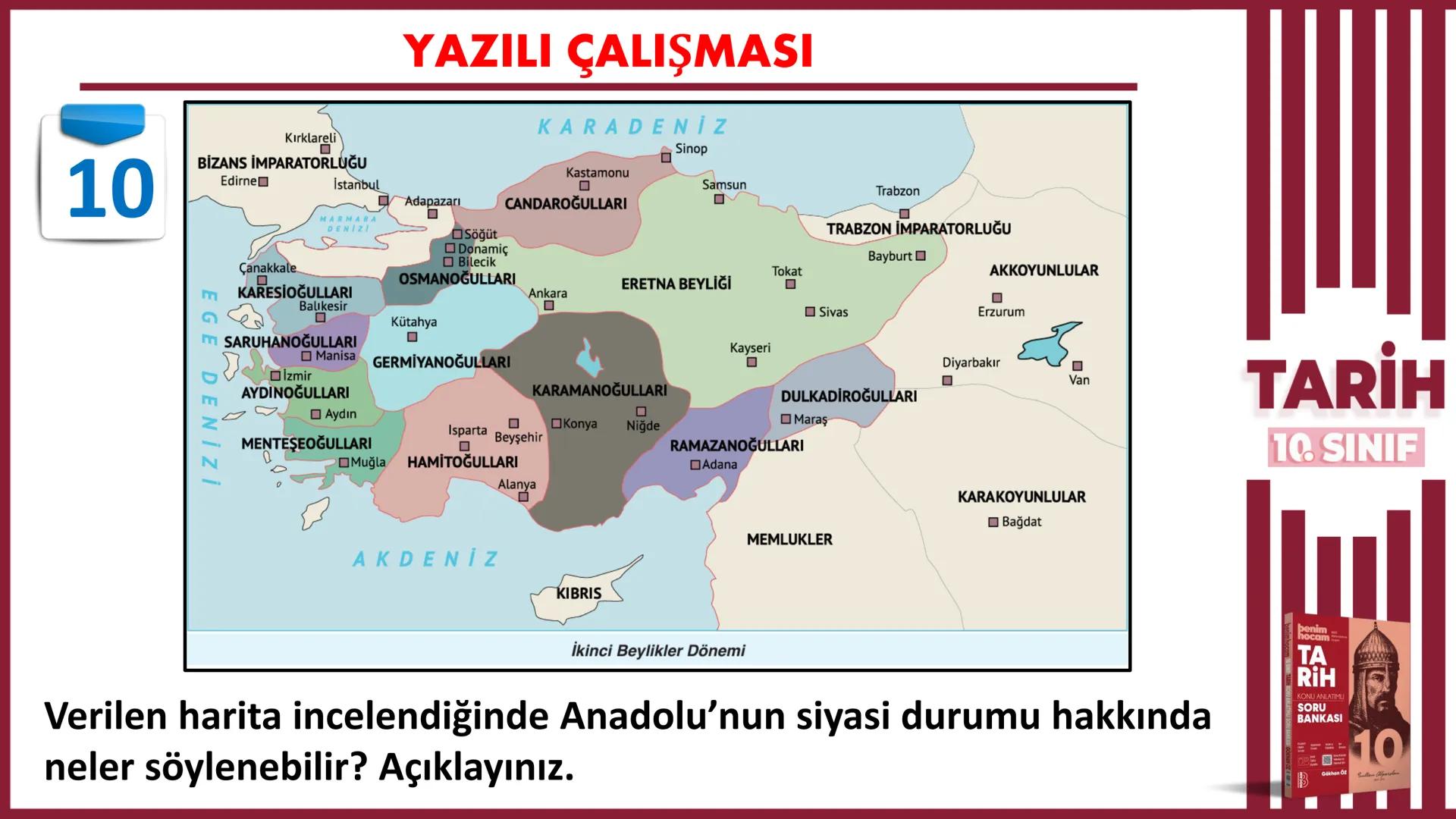 1.DÖNEM
10.SINIF
1.yazılıya TARİH
hazırlık
Gökhan Öz
benim hocam
10
BENIM
HOCAM
LİSE
11 12
2
76 1
Selanik
BULGARLAR
YAZILI ÇALIŞMASI
KARADEN