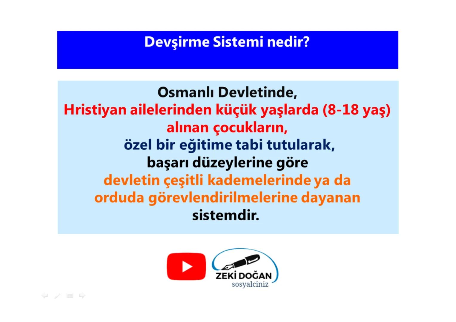 # SOSYAL BİLGİLER 7
# 4 SORU & 4 CEVAP
## DEVŞİRME SİSTEMİ
ZEKİ DOĞAN
sosyalciniz Devşirme Sistemi nedir?
Osmanlı Devletinde,
Hristiyan a