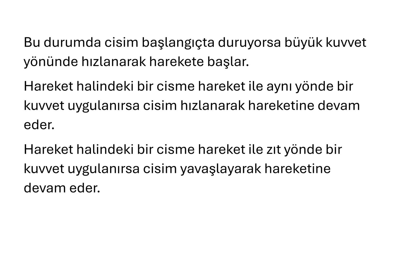KUVVETİN ÖZELLİKLERİ
Bir kuvvetin gösterilebilmesi için aşağıdaki dört
özelliğinin bilinmesi gerekir.
1. Kuvvetin uygulama noktası
2. Kuvv