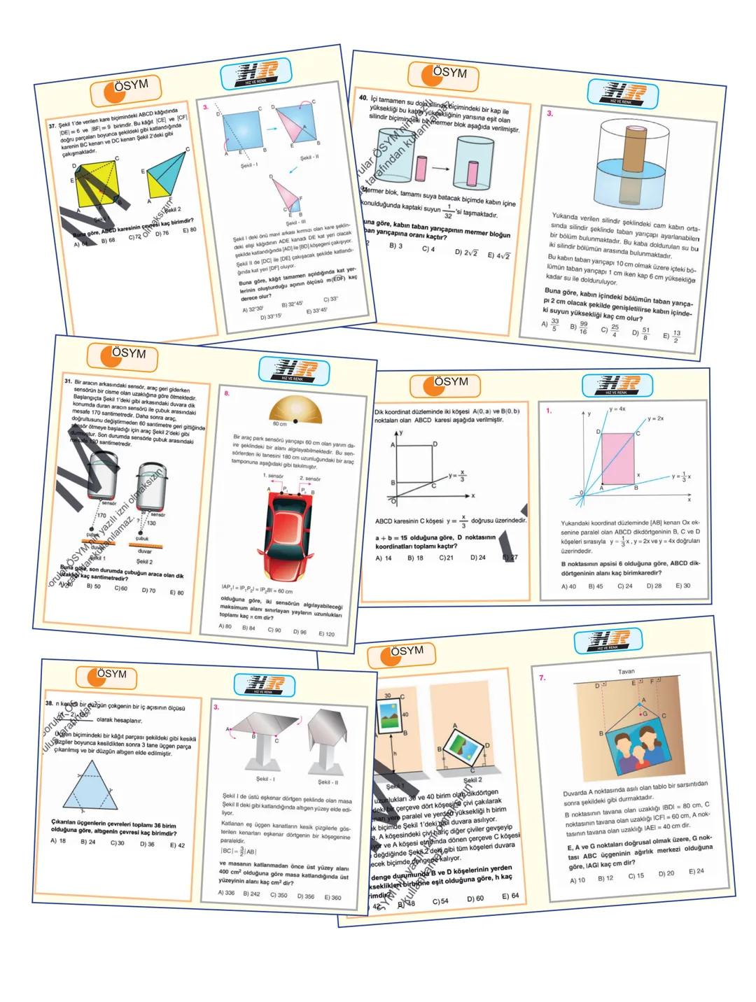 Y
K
S
TYT
ΑΥΤ
GEOMETRİ
SORU BANKASI
ÖĞRENMEYİ
KOLAYLAŞTIRAN
KONU KAVRAMA
VE
PEKİŞTİRME
TESTLERİ
Serhat İPEK
Selçuk OTKUN
► Cem EKİCİ
ÖSYM TA