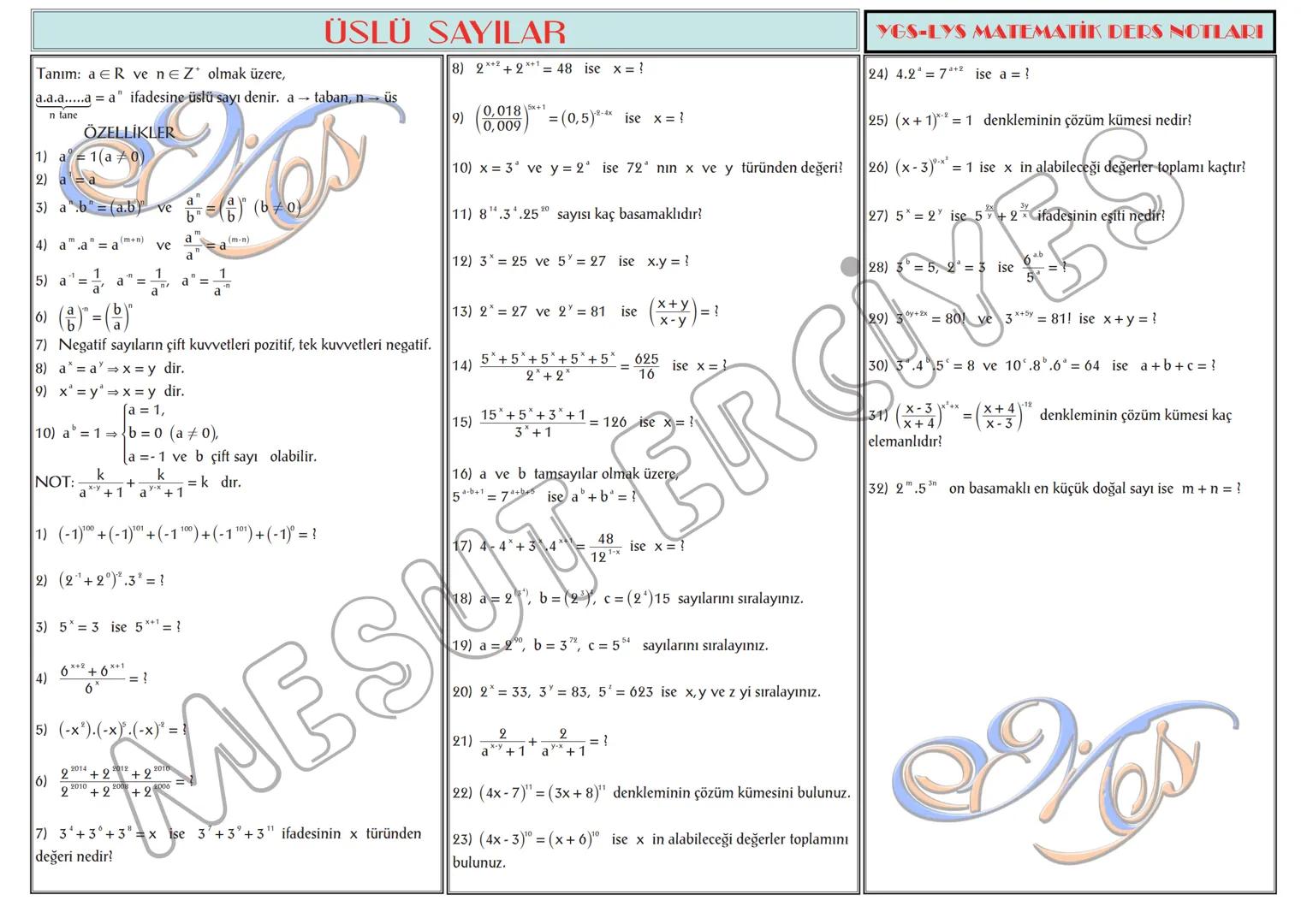 # TEMEL KAVRAMLAR
1) a,b∈N olmak üzere, a + b = 13 ise a.b nin alabileceği
en büyük değer ile en küçük değerin toplamı kaçtır?
2) a,b∈N ol