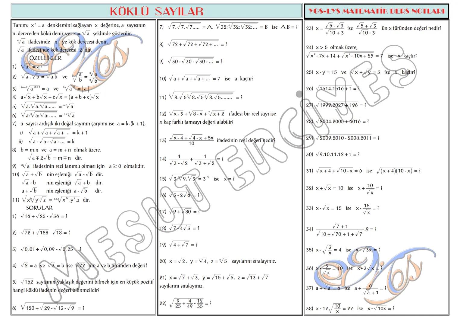# TEMEL KAVRAMLAR
1) a,b∈N olmak üzere, a + b = 13 ise a.b nin alabileceği
en büyük değer ile en küçük değerin toplamı kaçtır?
2) a,b∈N ol