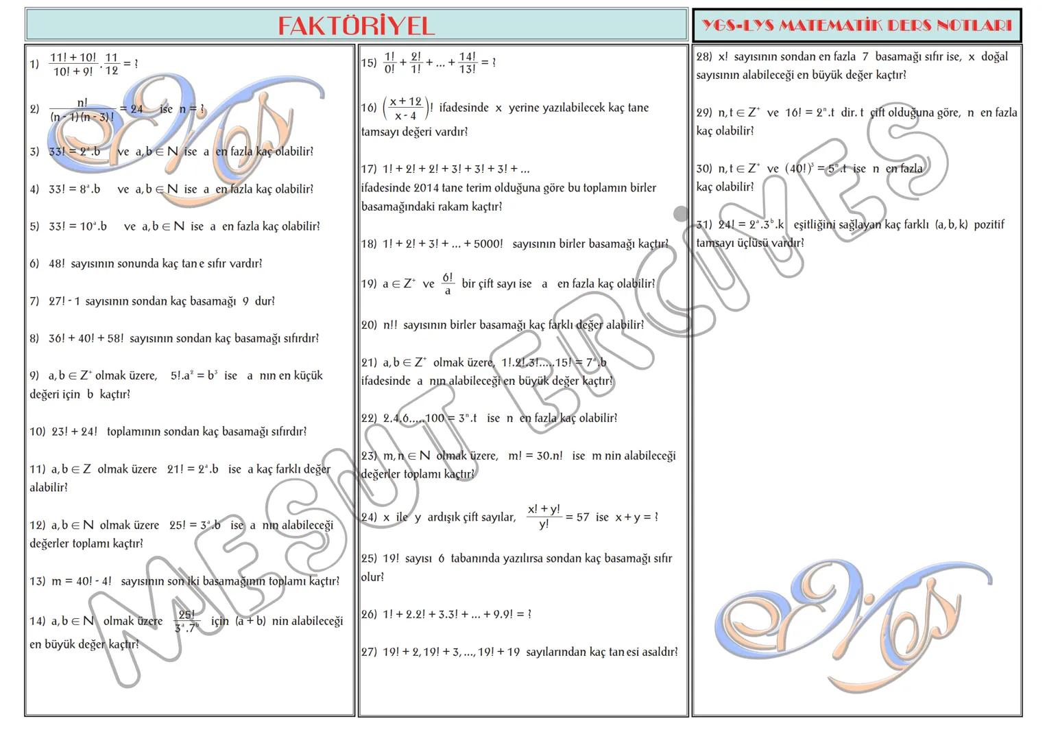 # TEMEL KAVRAMLAR
1) a,b∈N olmak üzere, a + b = 13 ise a.b nin alabileceği
en büyük değer ile en küçük değerin toplamı kaçtır?
2) a,b∈N ol