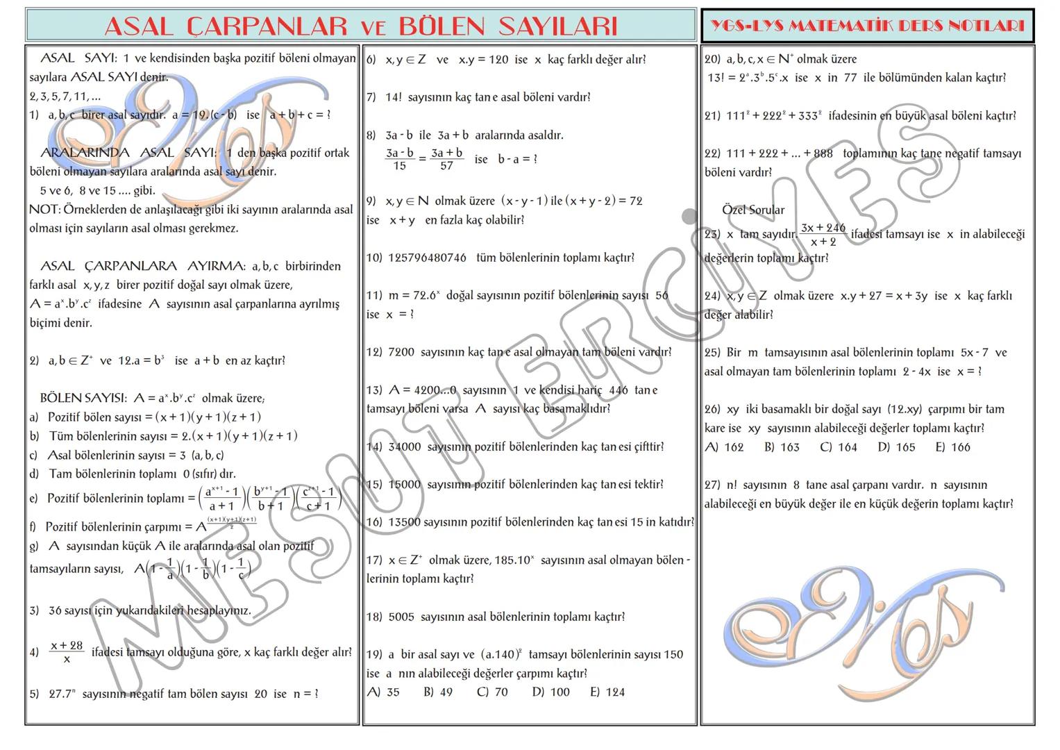 # TEMEL KAVRAMLAR
1) a,b∈N olmak üzere, a + b = 13 ise a.b nin alabileceği
en büyük değer ile en küçük değerin toplamı kaçtır?
2) a,b∈N ol