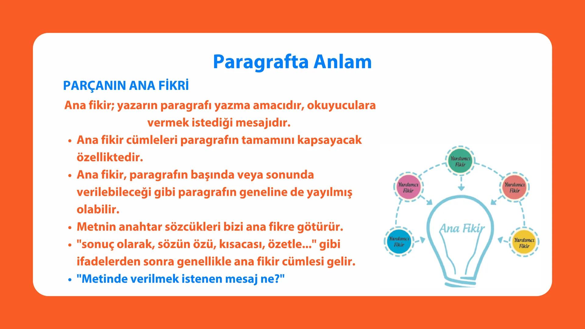 BİLİMSEL ÇOCUK & TÜRKÇE RÖNTGENİ
PARAGRAFTA
YAPI VE ANLAM
Nimet Öğretmen'in Dersi PARAGRAFIN BÖLÜMLERİ
Bir düşünceyi ifade etmek için bir ko