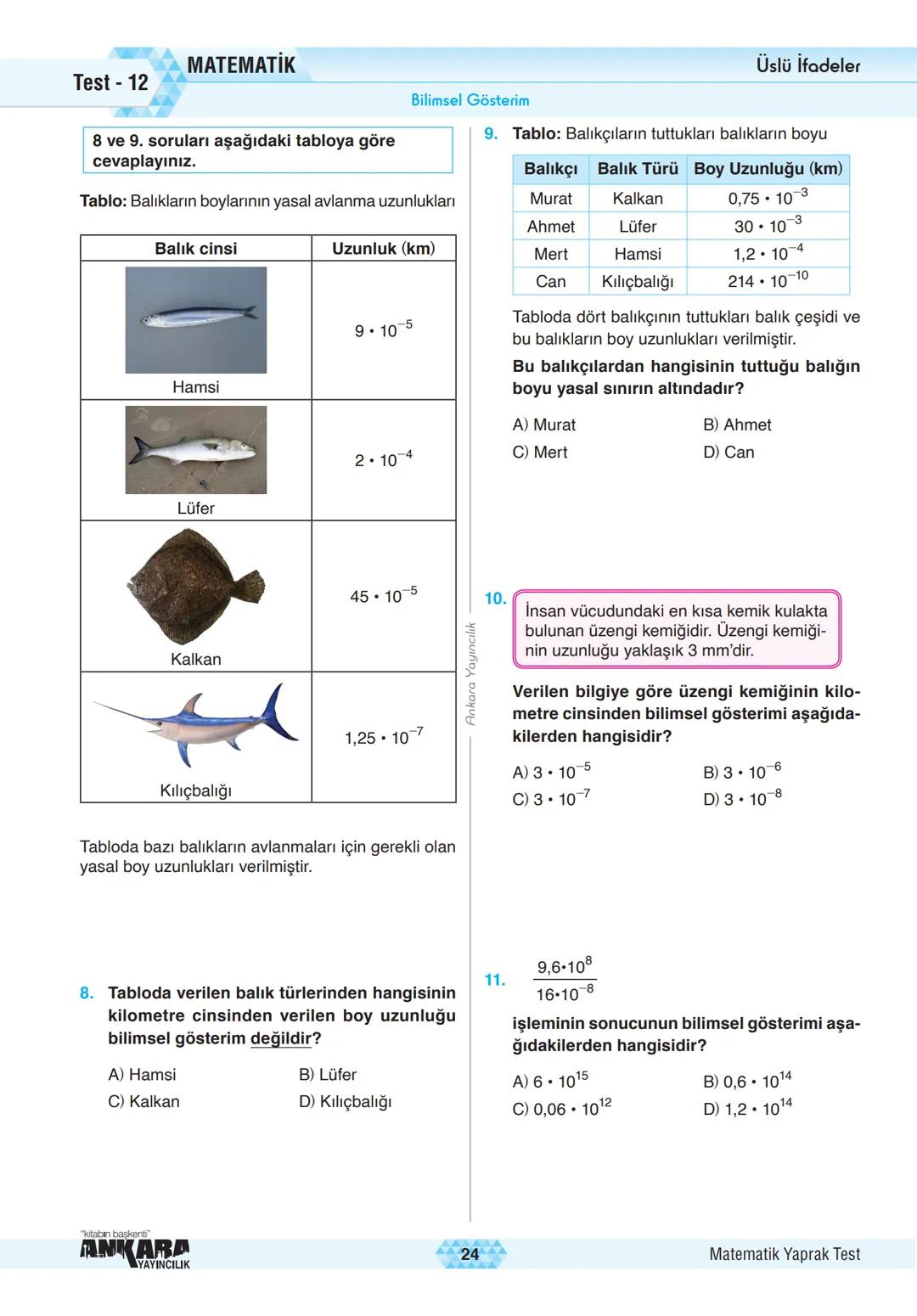 # Çarpanlar ve Katlar
Pozitif Tam Sayıların Çarpanları
MATEMATİK Test - 2
1. A 2 Yanda verilen asal çarpanlar algorit-
B 2 masına göre, A