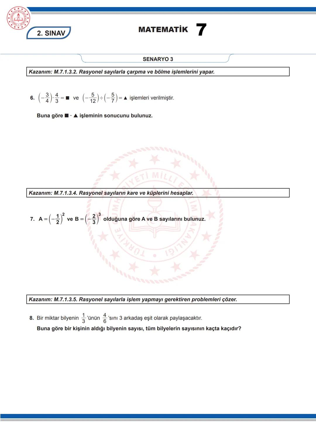 # MATEMATİK 7
2. SINAV
7. SINIF 1. DÖNEM 2. ORTAK YAZILI KONU SORU DAĞILIM TABLOSU VE ÖRNEK SENARYOLAR
Konu soru dağılım tablosu, öğretim