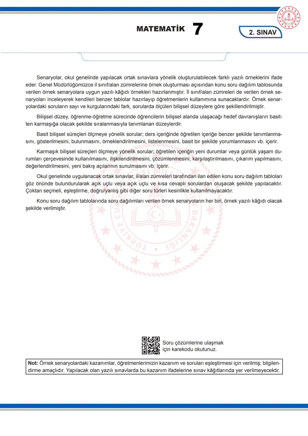 # MATEMATİK 7
2. SINAV
7. SINIF 1. DÖNEM 2. ORTAK YAZILI KONU SORU DAĞILIM TABLOSU VE ÖRNEK SENARYOLAR
Konu soru dağılım tablosu, öğretim