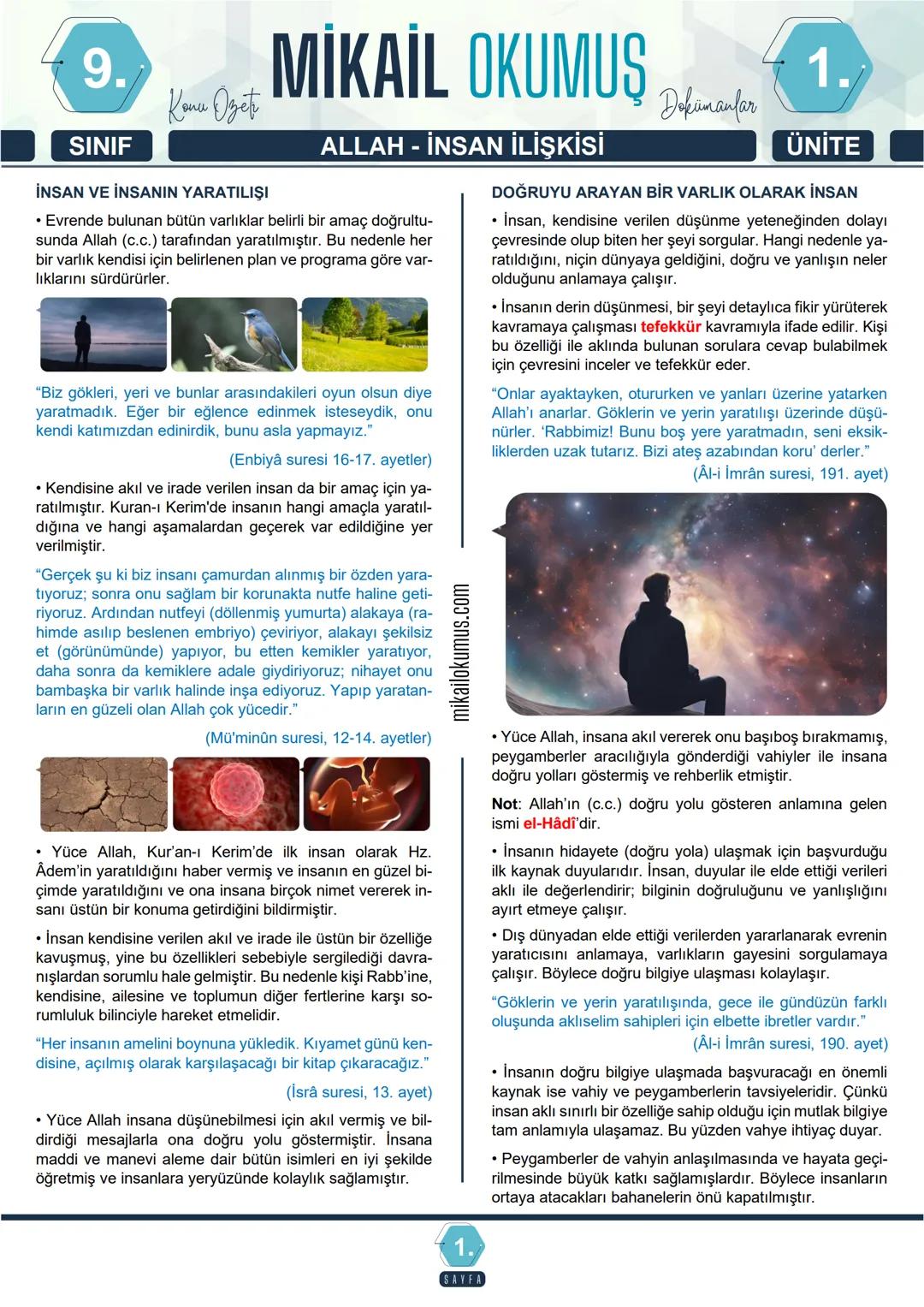 9.
MİKAİL OKUMUŞ 1
1.
Konu Oget
SINIF
ALLAH - İNSAN İLİŞKİSİ
ÜNİTE
İNSAN VE İNSANIN YARATILIŞI
• Evrende bulunan bütün varlıklar belirli bir