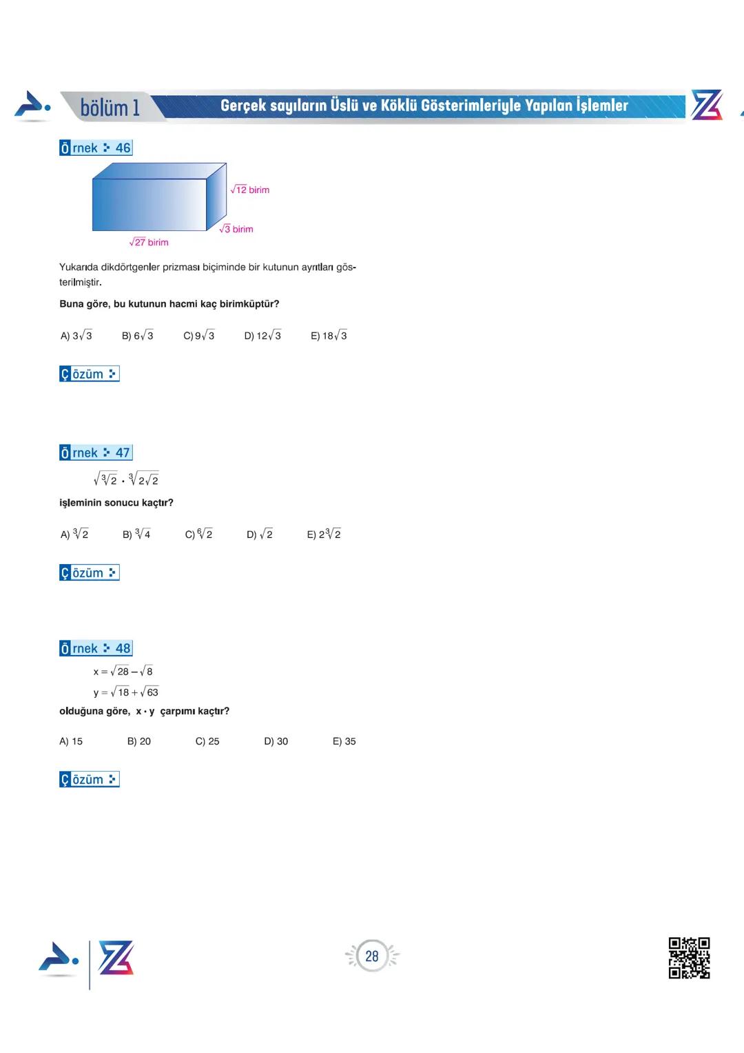 PARAF YAYINLARI
PARAF / Z TAKIMI
9. SINIF OKULA DESTEK KAMPI
Z YENİ
MÜFREDATA
UYGUNDUR
Bıyıklı Matematik
Matematik
Merkeze Teğet
Geometri