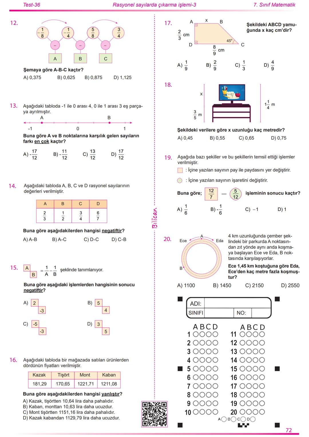 2022
2023
Matematik
7
Rasyonel Sayılar
26
Test
520
Soru
Telat Bilican Bu çalışma kazanımların anlaşılıp anlaşılmadığını sınıf ortamın
