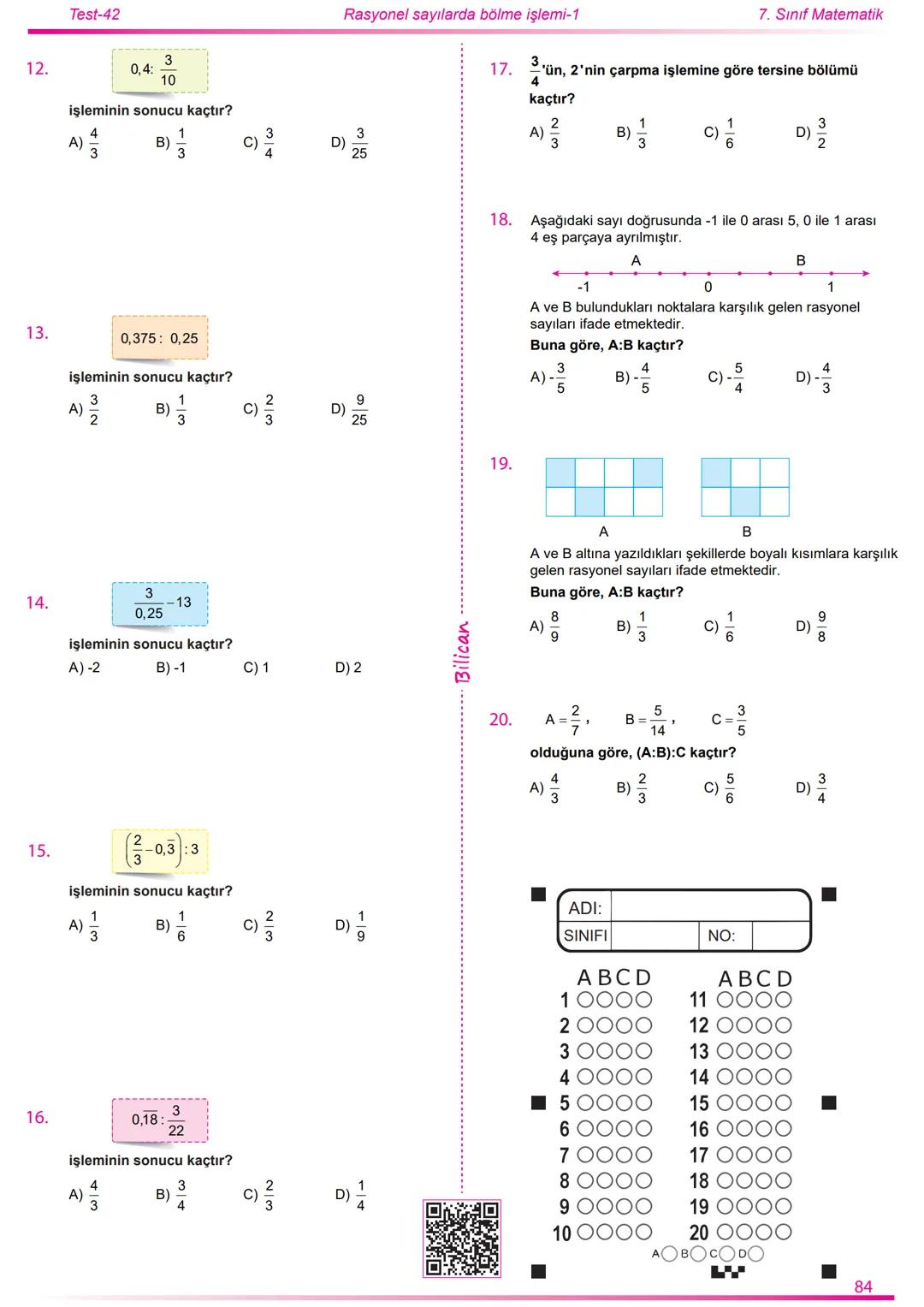 2022
2023
Matematik
7
Rasyonel Sayılar
26
Test
520
Soru
Telat Bilican Bu çalışma kazanımların anlaşılıp anlaşılmadığını sınıf ortamın