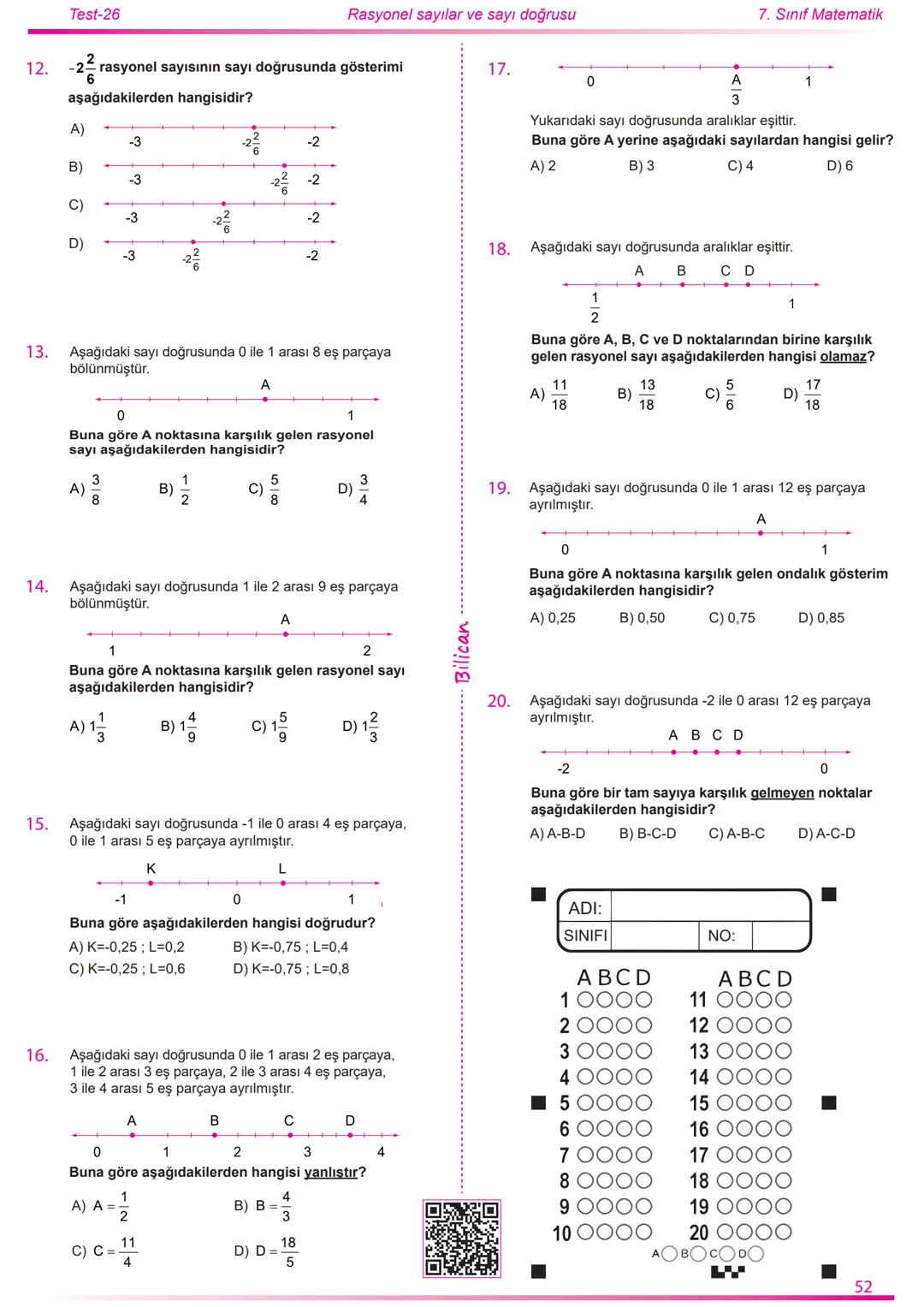 2022
2023
Matematik
7
Rasyonel Sayılar
26
Test
520
Soru
Telat Bilican Bu çalışma kazanımların anlaşılıp anlaşılmadığını sınıf ortamın