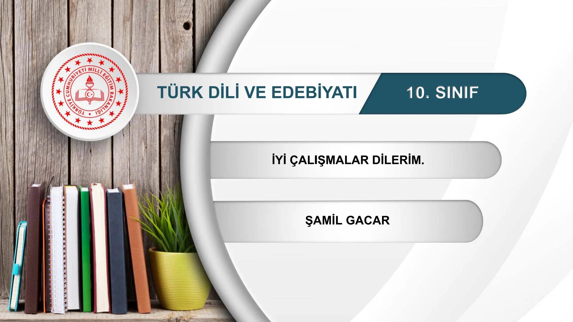 ALLI EGITI
TÜRKİYE CUMHURIYET
*
*
*
TÜRK DİLİ VE EDEBİYATI
10. SINIF
3. ÜNİTE- ŞİİR
KOŞUK- SAGU KOŞUK-SAGU
10. Sınıf Türk Dili ve Edebiyatı