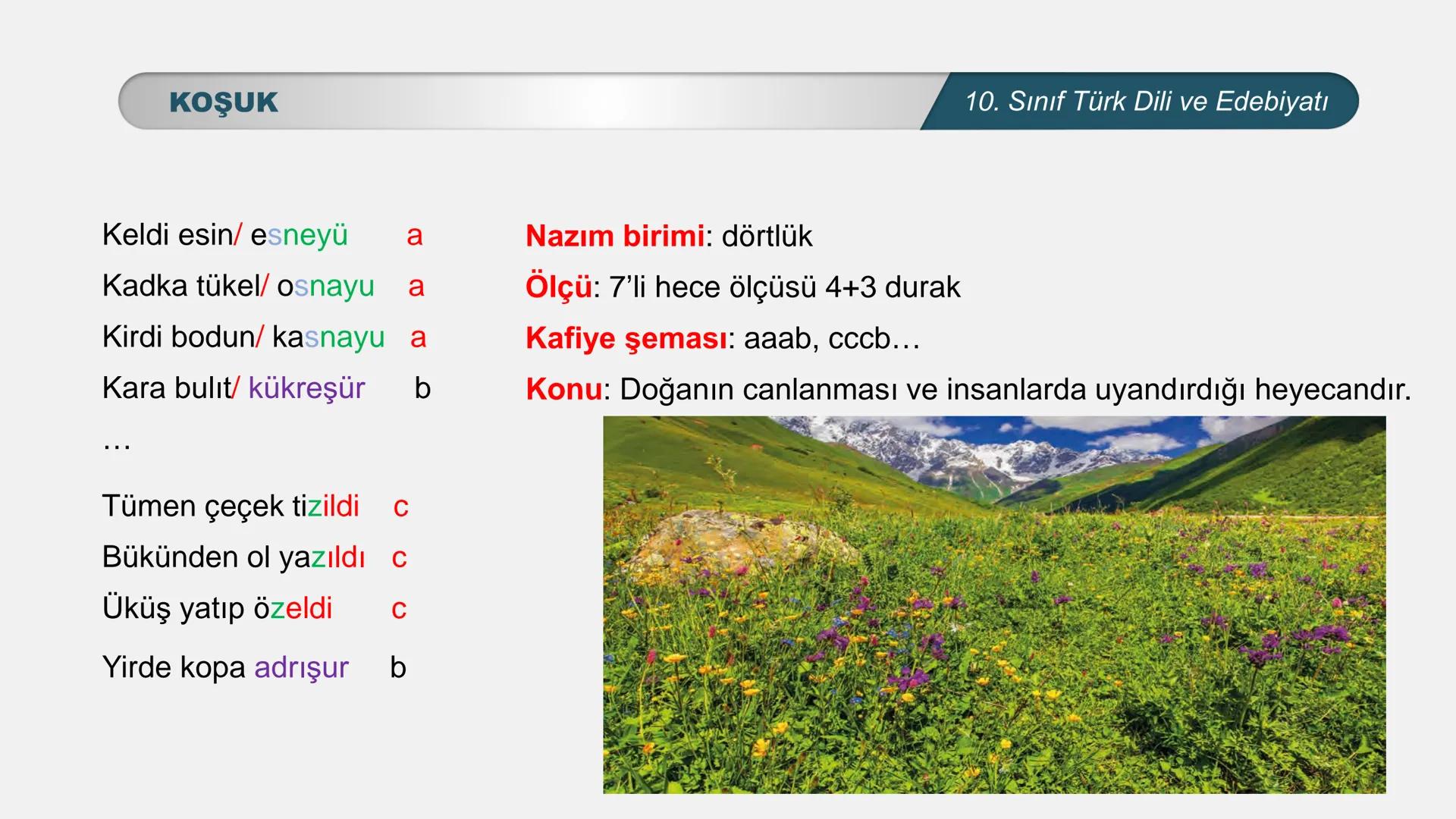 ALLI EGITI
TÜRKİYE CUMHURIYET
*
*
*
TÜRK DİLİ VE EDEBİYATI
10. SINIF
3. ÜNİTE- ŞİİR
KOŞUK- SAGU KOŞUK-SAGU
10. Sınıf Türk Dili ve Edebiyatı