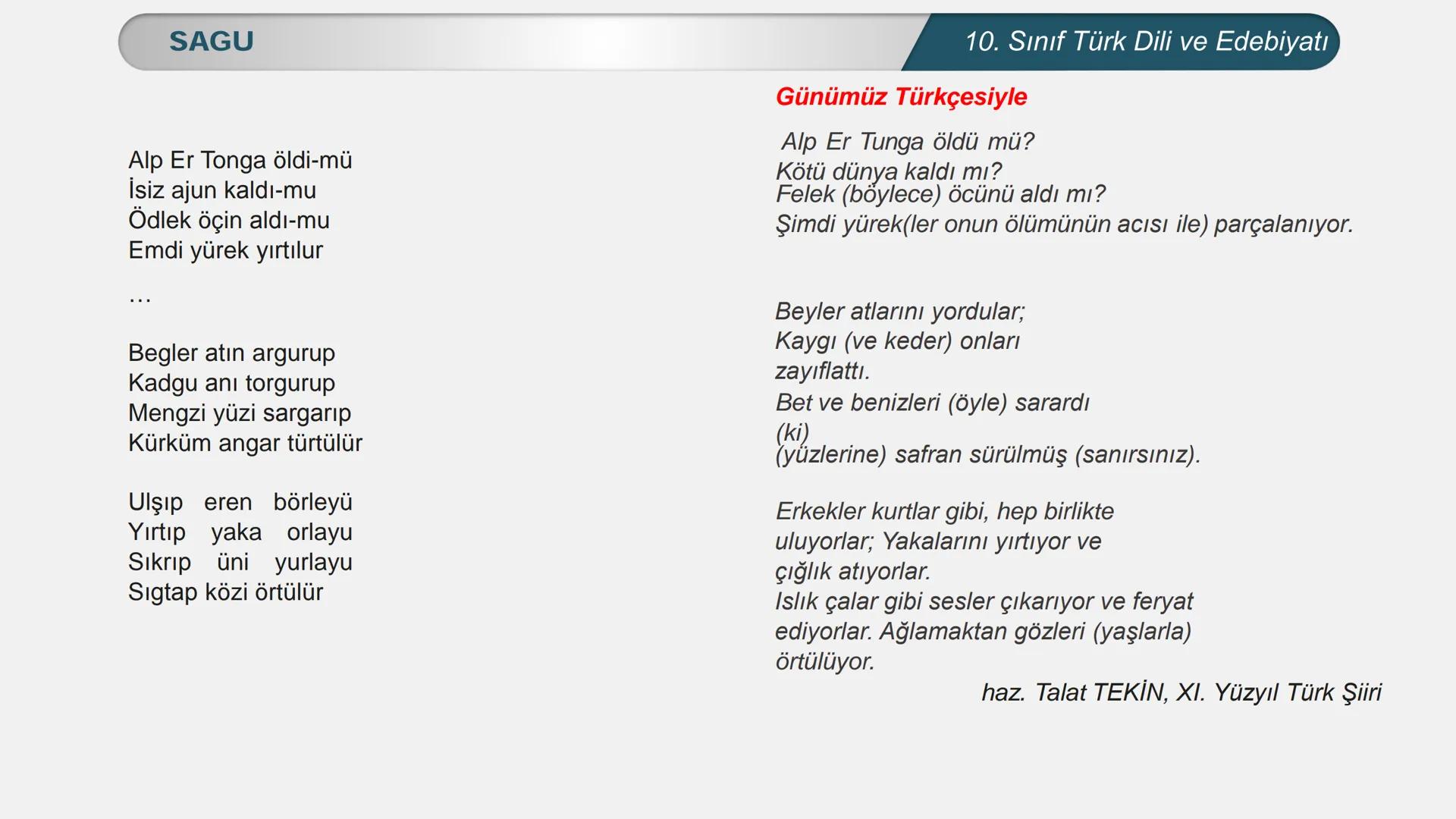 ALLI EGITI
TÜRKİYE CUMHURIYET
*
*
*
TÜRK DİLİ VE EDEBİYATI
10. SINIF
3. ÜNİTE- ŞİİR
KOŞUK- SAGU KOŞUK-SAGU
10. Sınıf Türk Dili ve Edebiyatı