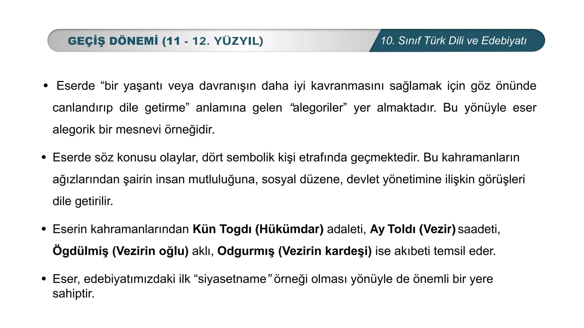 *
*
MHURİYETİ MİLLİ EĞİTİM
DO
BAKANLIG
***
*
Türk Dili ve Edebiyatı
10. SINIF
3. ÜNİTE ŞİİR
GEÇİŞ DÖNEMİ (11-12. YÜZYIL) # GEÇİŞ DÖNEMİ (11