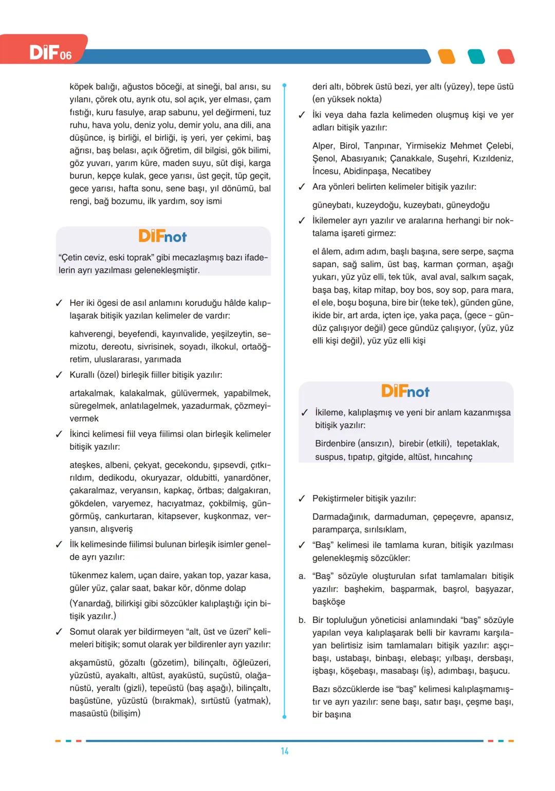 # FÖY
06
DIF
TÜRKÇE
SES BİLGİSİ
SES BİLGİSİ, YAZIM KURALLARI VE NOKTALAMA İŞARETLERİ
Türkçede sesler, ses yolundaki biçimlenişine göre ün