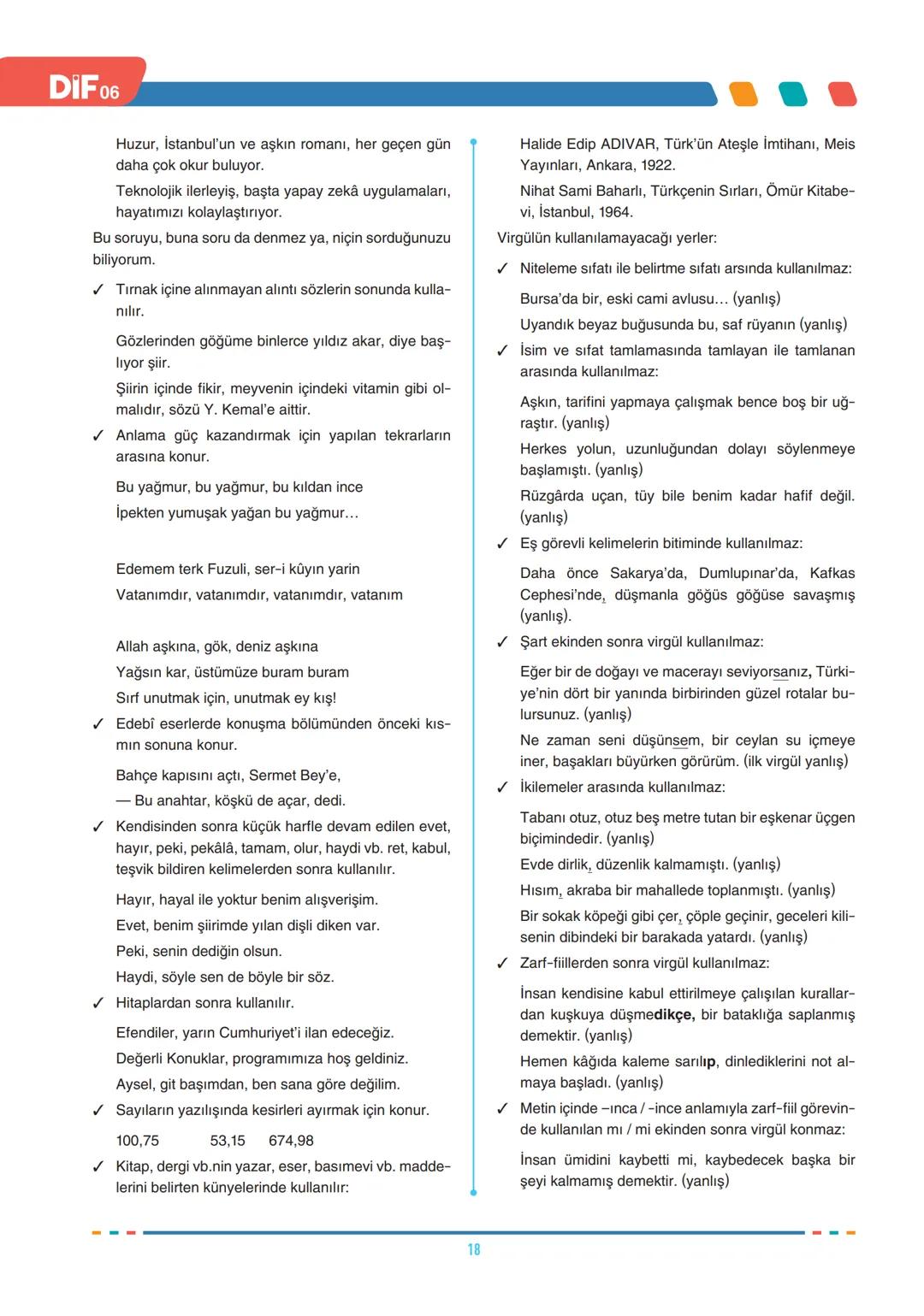 # FÖY
06
DIF
TÜRKÇE
SES BİLGİSİ
SES BİLGİSİ, YAZIM KURALLARI VE NOKTALAMA İŞARETLERİ
Türkçede sesler, ses yolundaki biçimlenişine göre ün