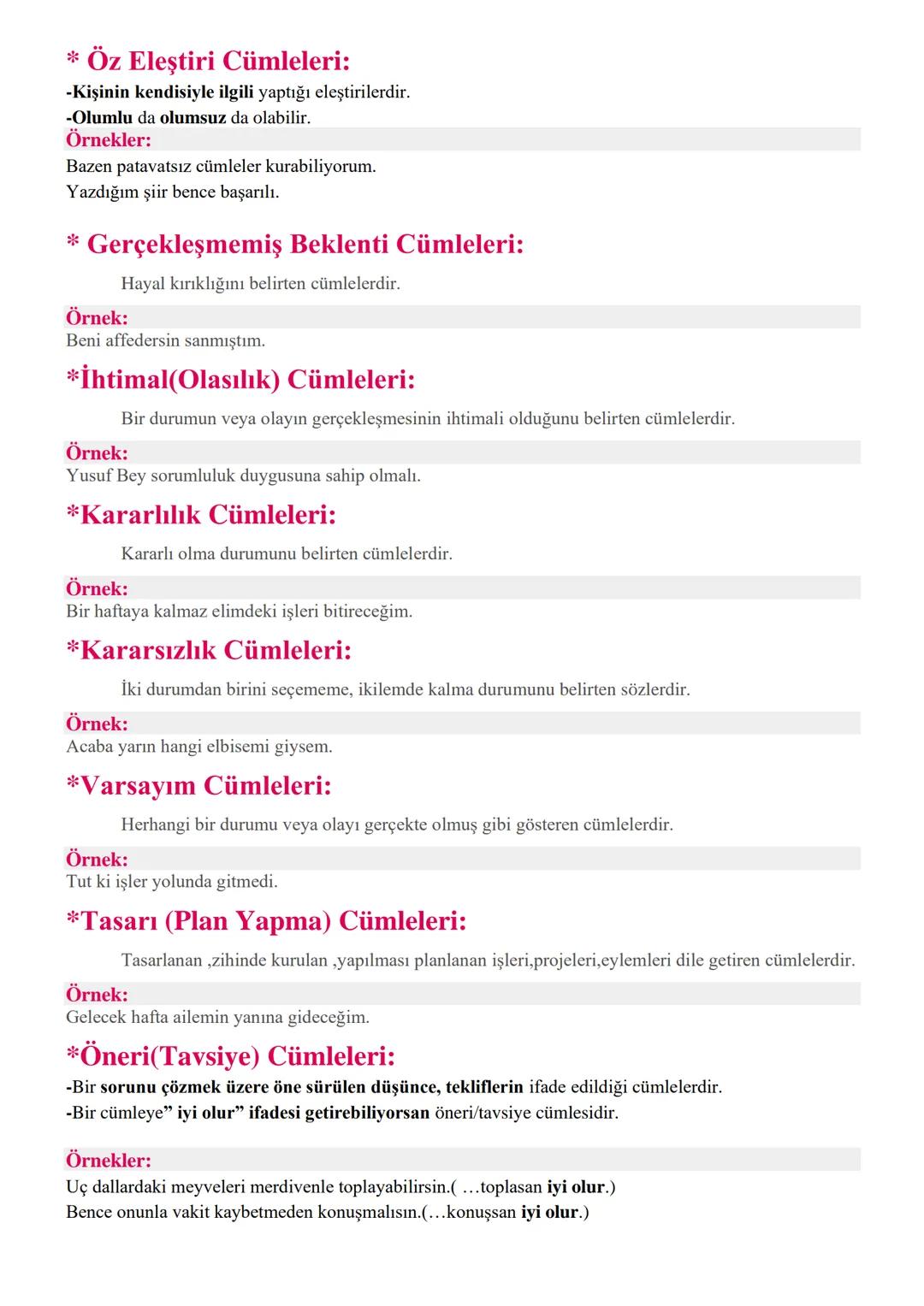 CÜMLEDE ANLAM
1. Öznel Anlatımlı Cümleler
Söyleyenin kendi düşüncesini, duygusunu veya beğenisini içeren; doğruluğu ya da yanlışlığı
kişiden