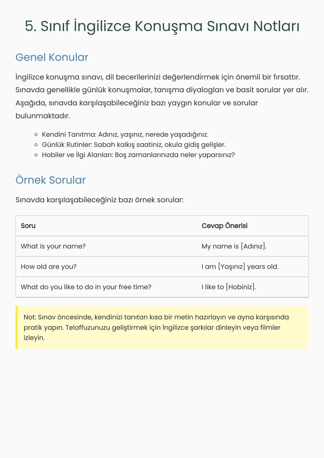 5. Sınıf İngilizce Konuşma Sınavı Notları
Genel Konular
İngilizce konuşma sınavı, dil becerilerinizi değerlendirmek için önemli bir fırsattı