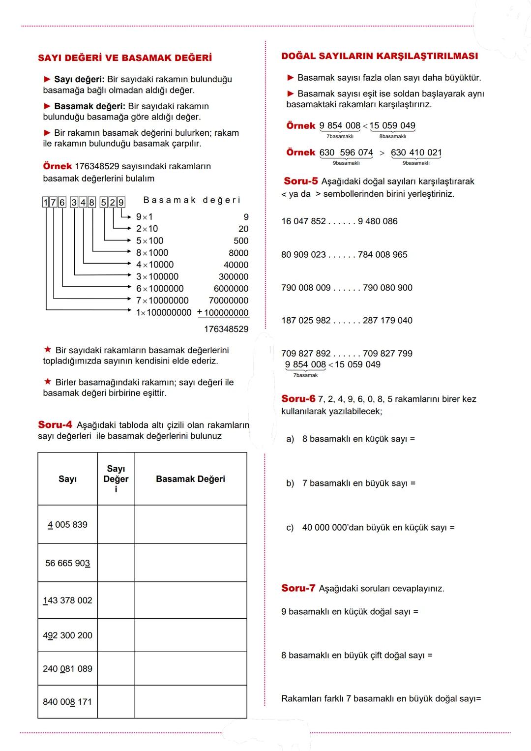 5.SINIF
BASAMAK VE BÖLÜK
DOĞAL SAYILAR
► Basamak: Bir sayıdaki rakamların bulunduğu
yer.
► Bölük: Bir sayının basamaklarını sağdan sola
doğr