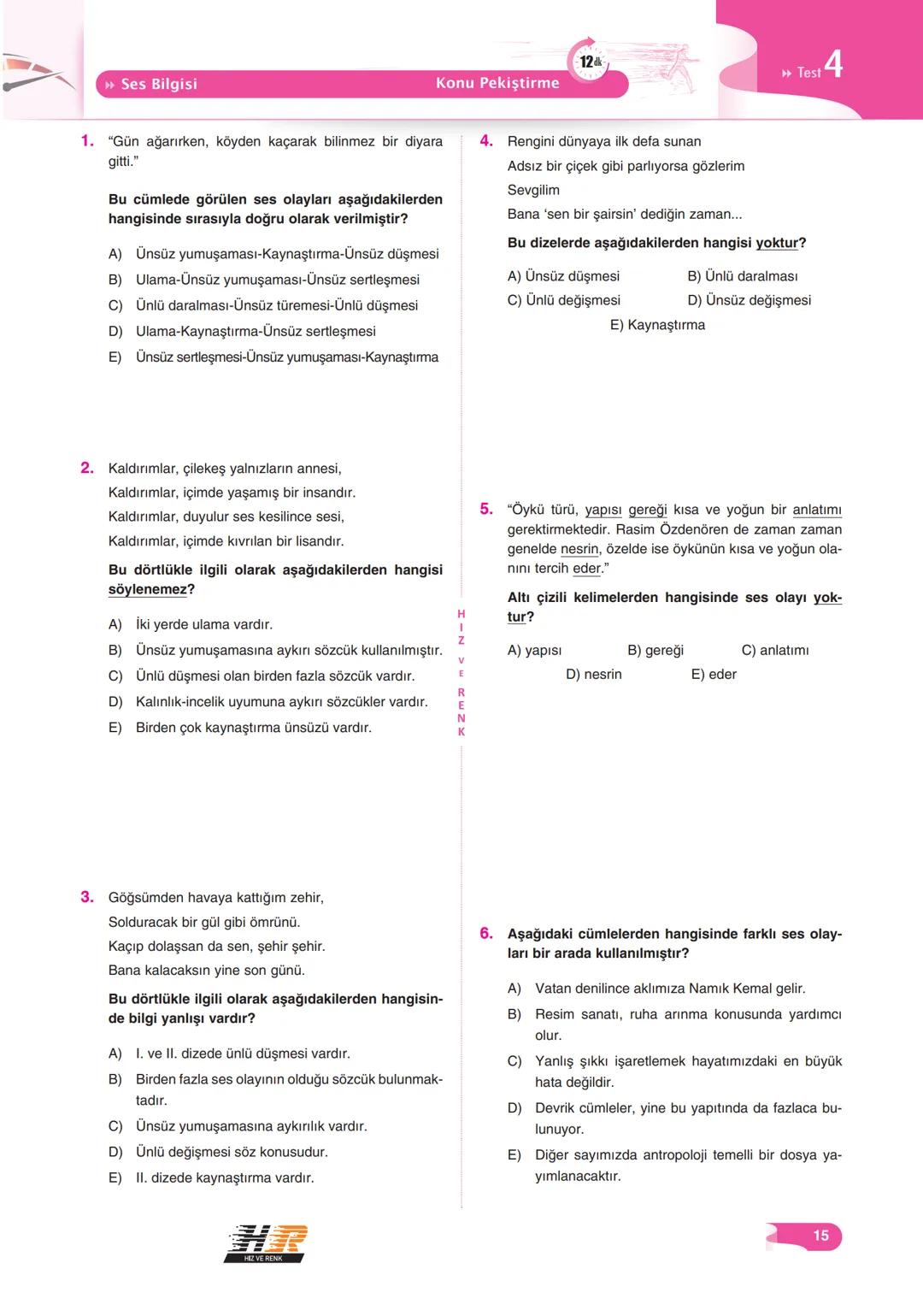 # DİL BİLGİSİ
# SORU BANKASI
* TYT, KPSS VE DGS İÇİN UYGUNDUR
* PRATİK KONU ÖZETLERİ
* YENİ NESİL SORULAR
* DENEME SINAVLARI
* Ö