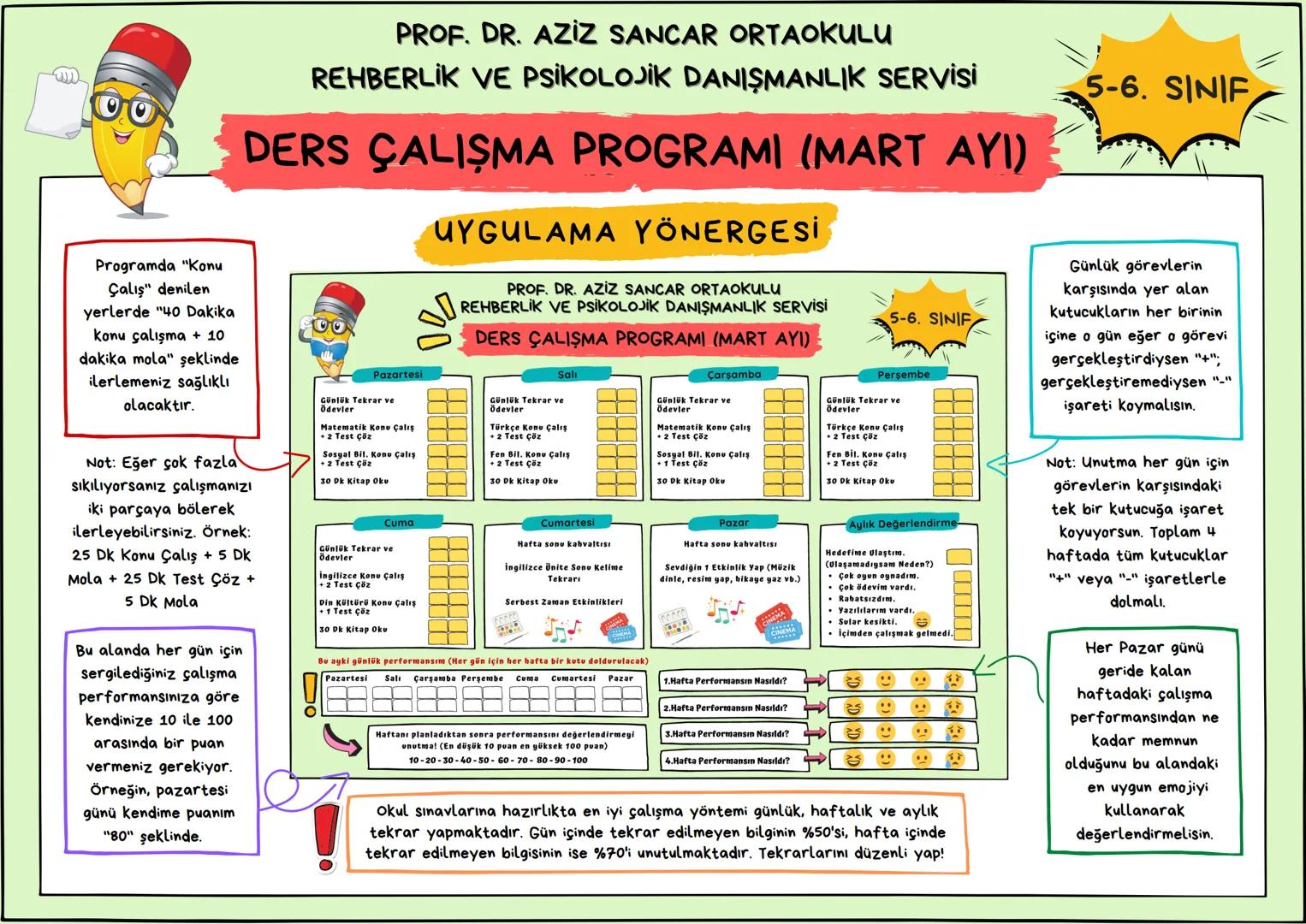 Merhaba
PROF. DR. AZİZ SANCAR ORTAOKULU
REHBERLİK VE PSİKOLOJİK DANIŞMANLIK SERVİSİ
DERS ÇALIŞMA PROGRAMI
(MART AYI)
MERHABA SEVGİLİ ÖĞRENCİ