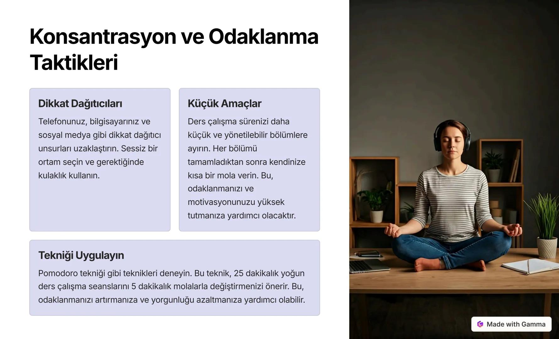 Etkili Ders Çalışma Stratejileri
Merhaba! Bu sunumda, ders çalışmayı daha verimli ve etkili hale getirmek
için kullanabileceğiniz stratejile