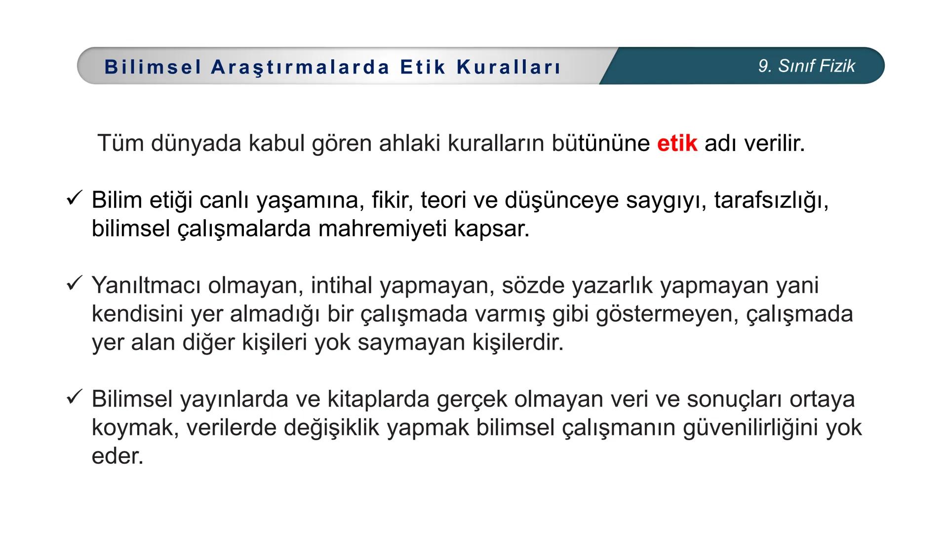 ETİ MİLLİ EĞİTİ
CUMHURİYE
***
DO
IM BAKANLIĞI
FİZİK
9. SINIF
FİZİK BİLİMİNE GİRİŞ
Fiziksel Niceliklerin Sınıflandırılması Fiziksel Nicel