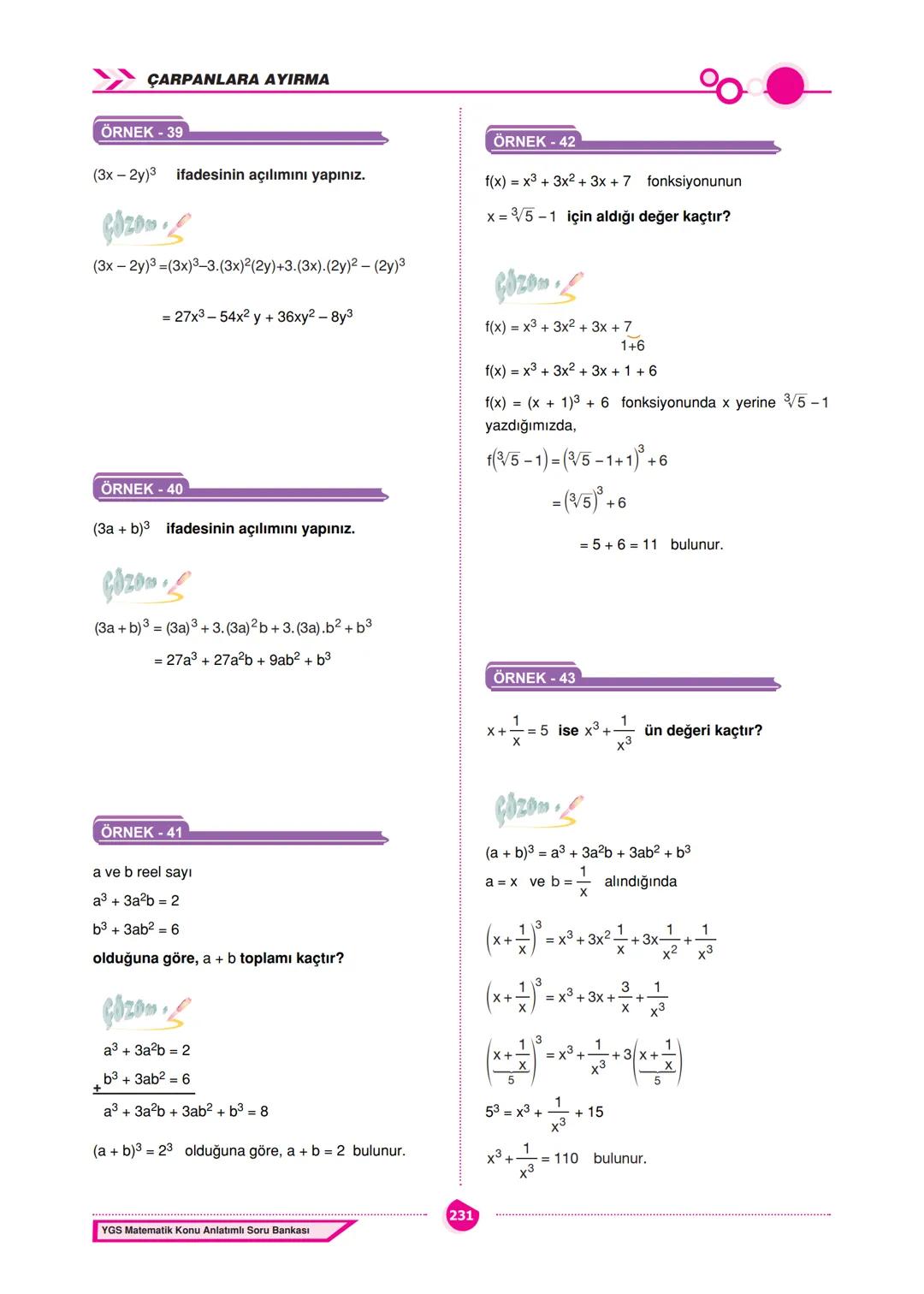 CARPANLARA AYIRMA
ÇARPANLARA AYIRMA
İçerisinde bilinmeyen bulunan ve bilinmeyenlerin
her değeri için daima doğru olan eşitliklere özdeşlik
d