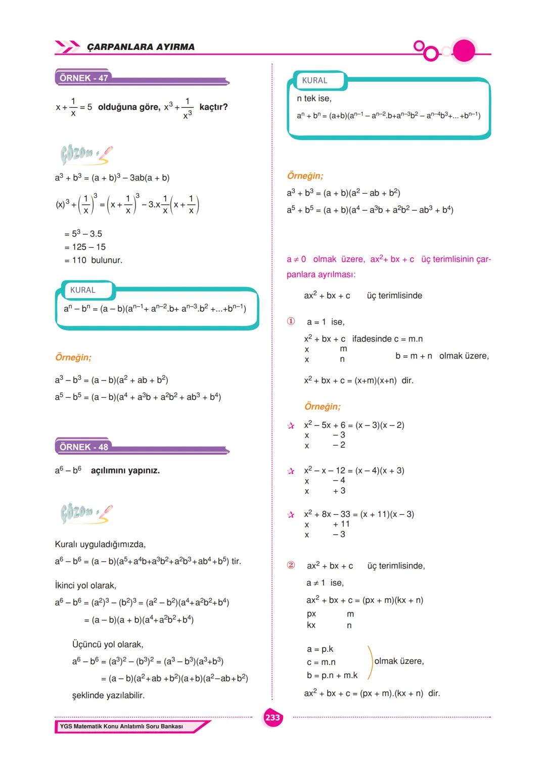 CARPANLARA AYIRMA
ÇARPANLARA AYIRMA
İçerisinde bilinmeyen bulunan ve bilinmeyenlerin
her değeri için daima doğru olan eşitliklere özdeşlik
d