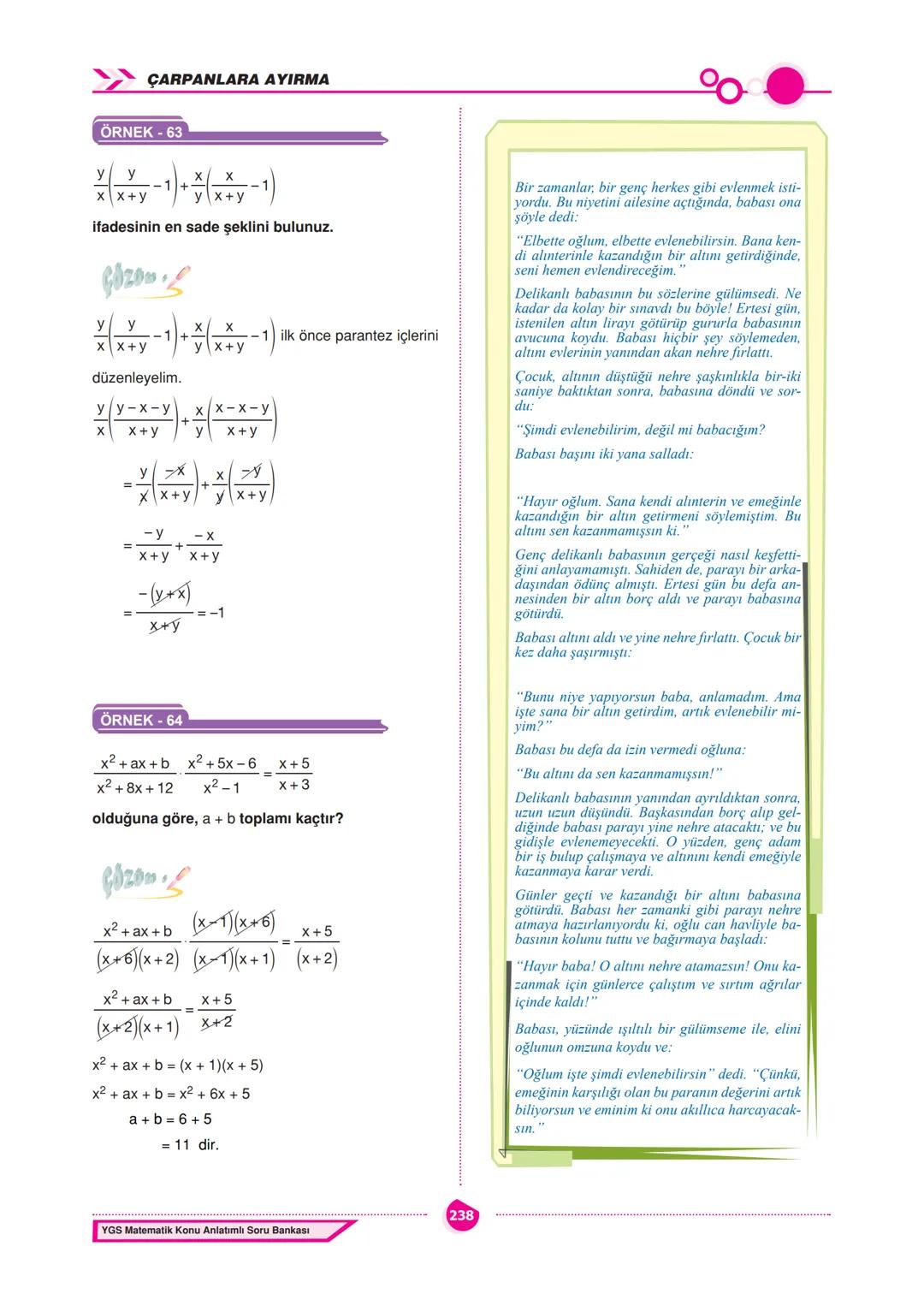 CARPANLARA AYIRMA
ÇARPANLARA AYIRMA
İçerisinde bilinmeyen bulunan ve bilinmeyenlerin
her değeri için daima doğru olan eşitliklere özdeşlik
d