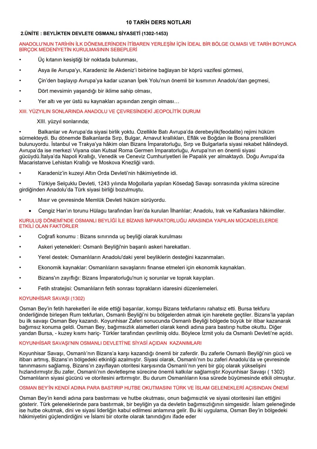 10 TARİH DERS NOTLARI
2.ÜNİTE: BEYLİKTEN DEVLETE OSMANLI SİYASETİ (1302-1453)
ANADOLU'NUN TARİHİN İLK DÖNEMLERİNDEN İTİBAREN YERLEŞİM İÇİN İ