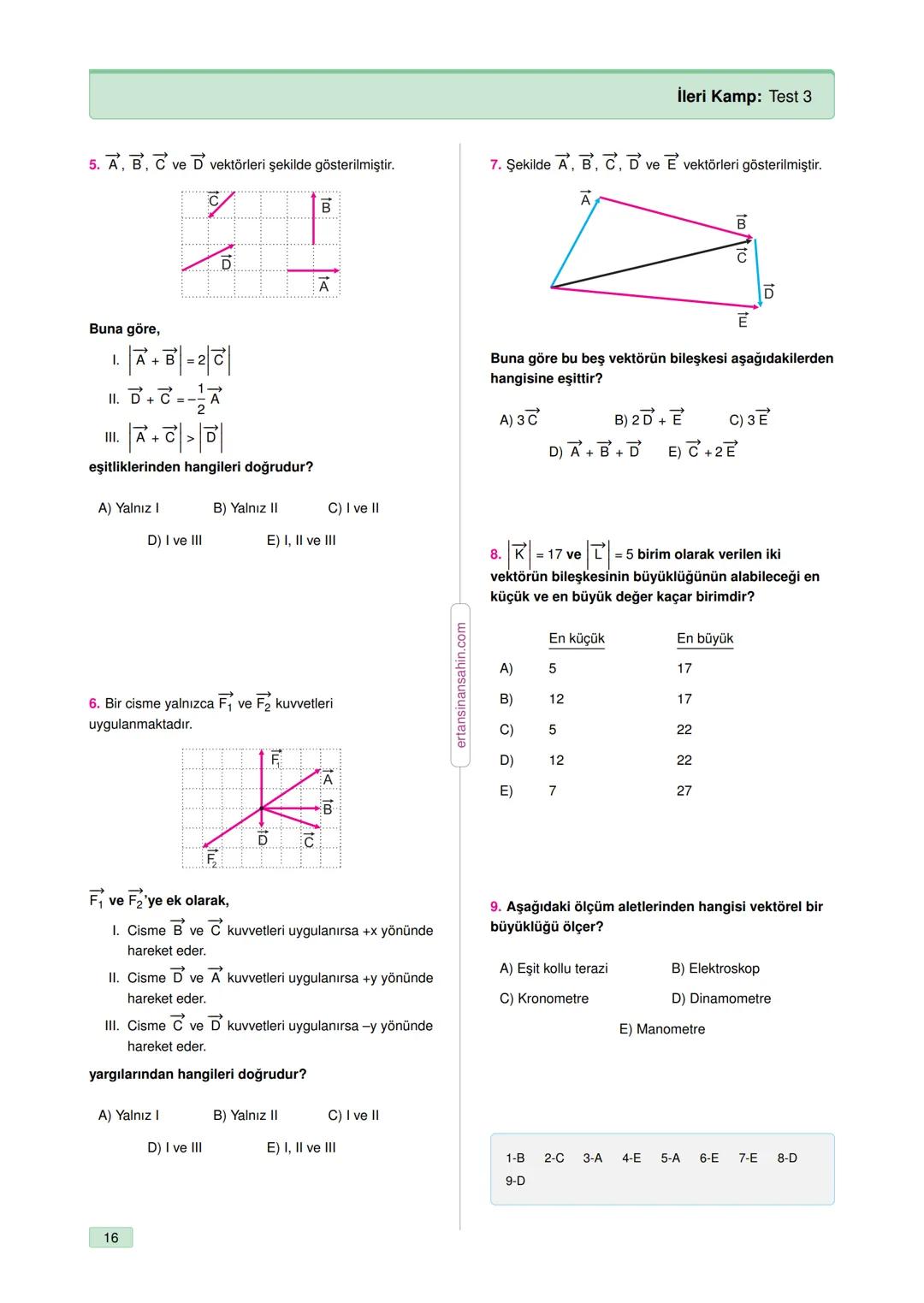 # Vektörler
1
Skaler büyüklükler
Özellikler:
- Sadece büyüklüğü (şiddeti) vardır.
- Negatif olabilir.
- Skaler fiziksel büyüklüklerin bi