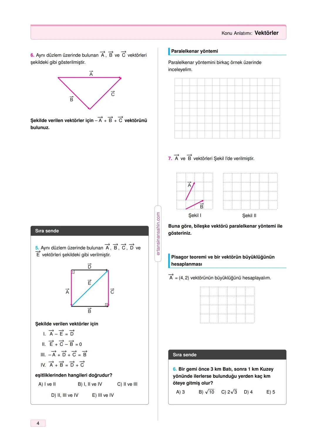 # Vektörler
1
Skaler büyüklükler
Özellikler:
- Sadece büyüklüğü (şiddeti) vardır.
- Negatif olabilir.
- Skaler fiziksel büyüklüklerin bi