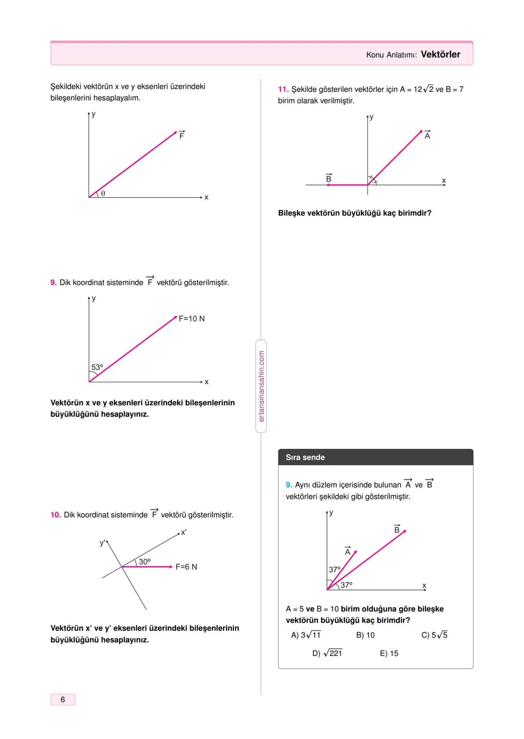 # Vektörler
1
Skaler büyüklükler
Özellikler:
- Sadece büyüklüğü (şiddeti) vardır.
- Negatif olabilir.
- Skaler fiziksel büyüklüklerin bi