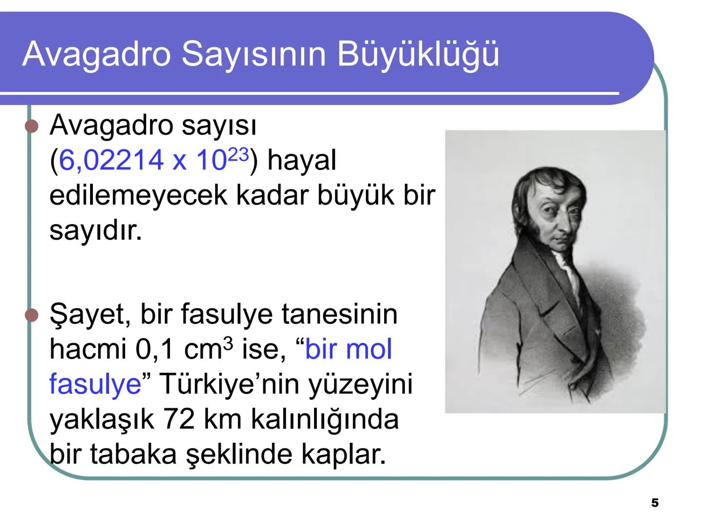 Avagadro Sayısı ve Mol Kavramı
• Gündelik hayatta bazen maddeleri teker
teker ifade etmek yerine toplu halde
belirtmeyi tercih ederiz.
Örneğ