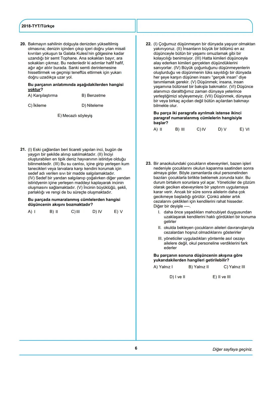 ÖSYM
T.C. Ölçme, Seçme ve Yerleştirme Merkezi
YÜKSEKÖĞRETİM KURUMLARI SINAVI
TEMEL YETERLİLİK TESTİ (TYT)
30 HAZİRAN 2018 CUMARTESİ
Bu testl