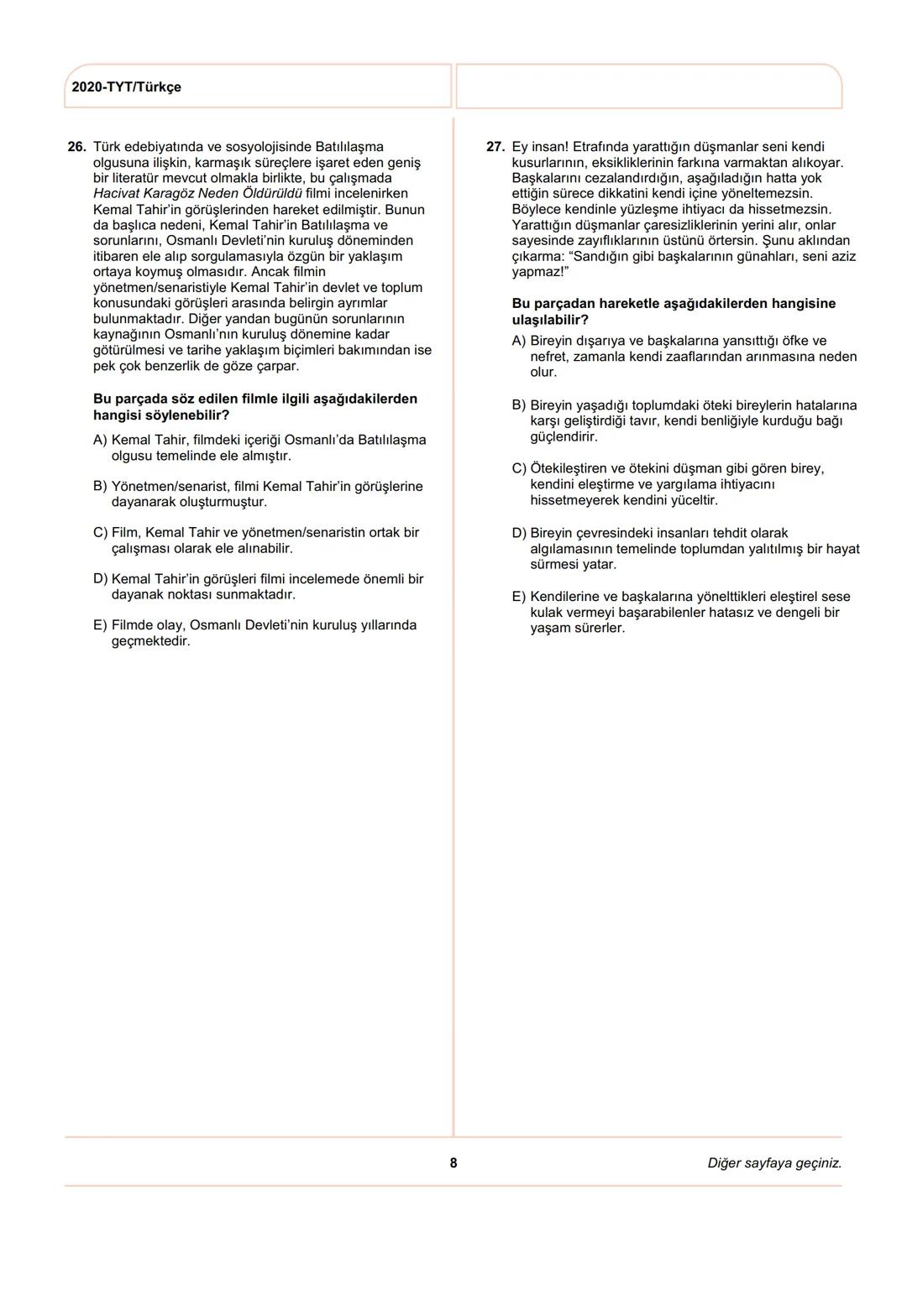 ÖSYM
T.C. Ölçme, Seçme ve Yerleştirme Merkezi
YÜKSEKÖĞRETİM KURUMLARI SINAVI
TEMEL YETERLİLİK TESTİ (TYT)
27 HAZİRAN 2020 CUMARTESİ
Bu t