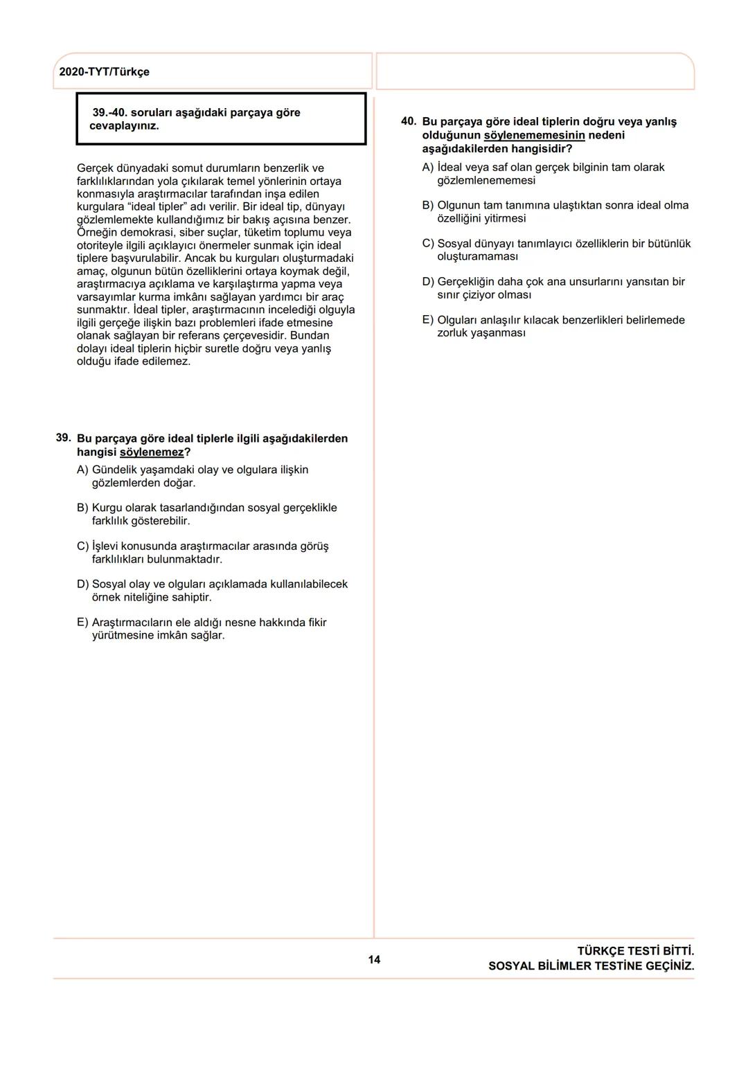 ÖSYM
T.C. Ölçme, Seçme ve Yerleştirme Merkezi
YÜKSEKÖĞRETİM KURUMLARI SINAVI
TEMEL YETERLİLİK TESTİ (TYT)
27 HAZİRAN 2020 CUMARTESİ
Bu t