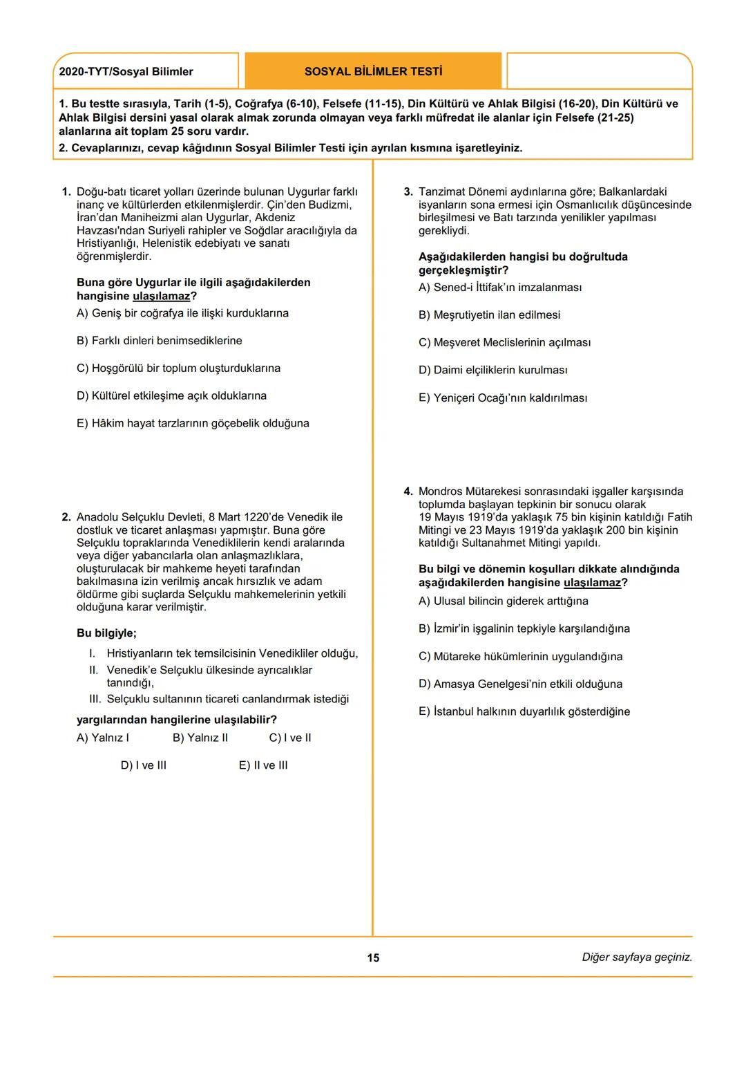 ÖSYM
T.C. Ölçme, Seçme ve Yerleştirme Merkezi
YÜKSEKÖĞRETİM KURUMLARI SINAVI
TEMEL YETERLİLİK TESTİ (TYT)
27 HAZİRAN 2020 CUMARTESİ
Bu t