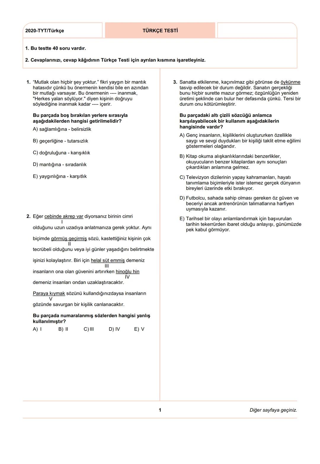 ÖSYM
T.C. Ölçme, Seçme ve Yerleştirme Merkezi
YÜKSEKÖĞRETİM KURUMLARI SINAVI
TEMEL YETERLİLİK TESTİ (TYT)
27 HAZİRAN 2020 CUMARTESİ
Bu t