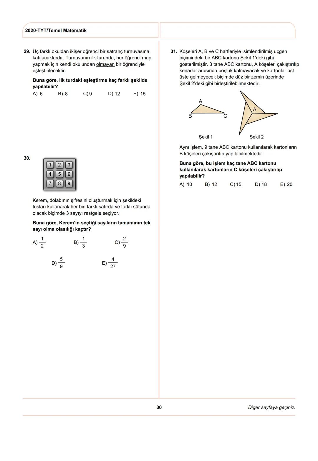 ÖSYM
T.C. Ölçme, Seçme ve Yerleştirme Merkezi
YÜKSEKÖĞRETİM KURUMLARI SINAVI
TEMEL YETERLİLİK TESTİ (TYT)
27 HAZİRAN 2020 CUMARTESİ
Bu t